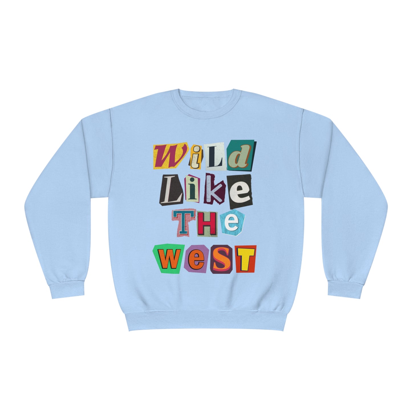 WILD LIKE THE WEST Crewneck