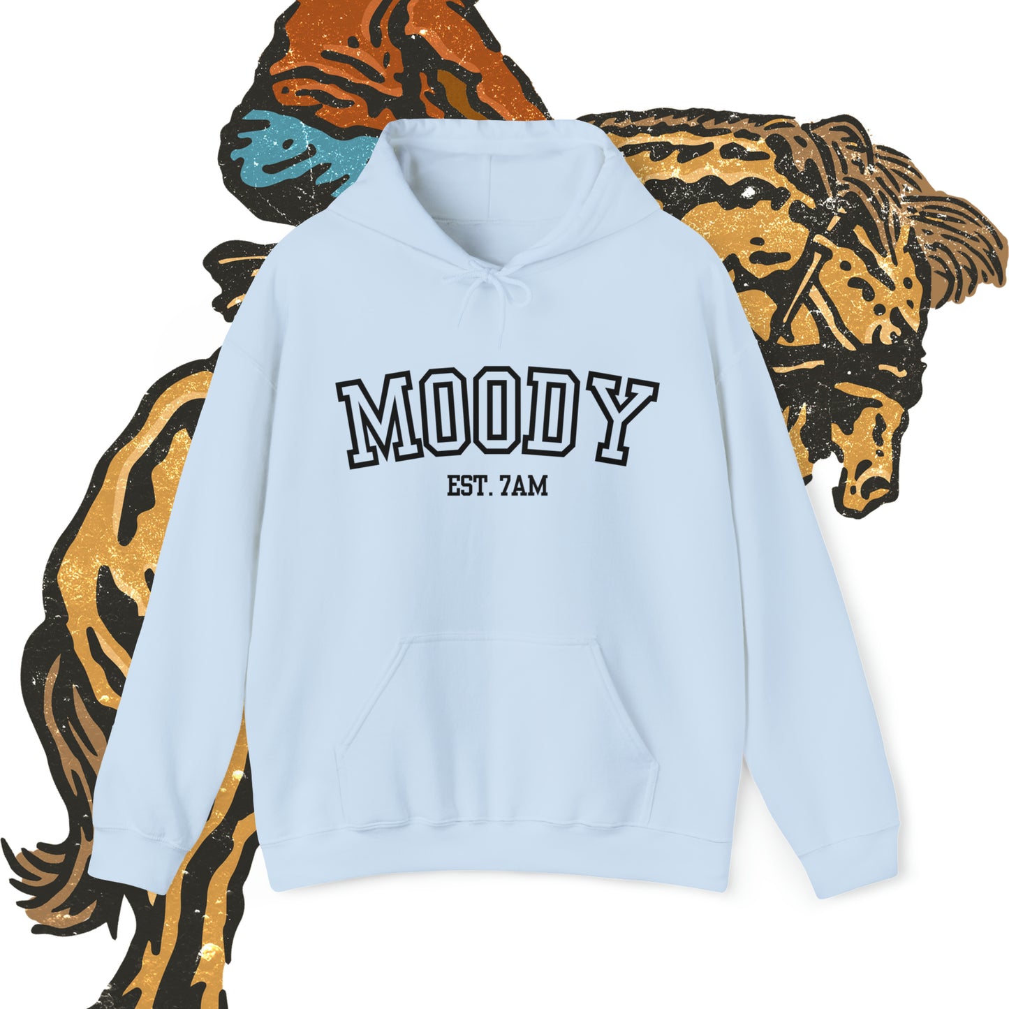 MOODY Hoodie